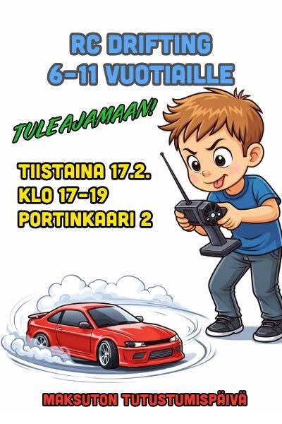 Juliste: RC-drifting 6–11-vuotiaille, maksuton tutustumispäivä, Portinkaari 2, Aura